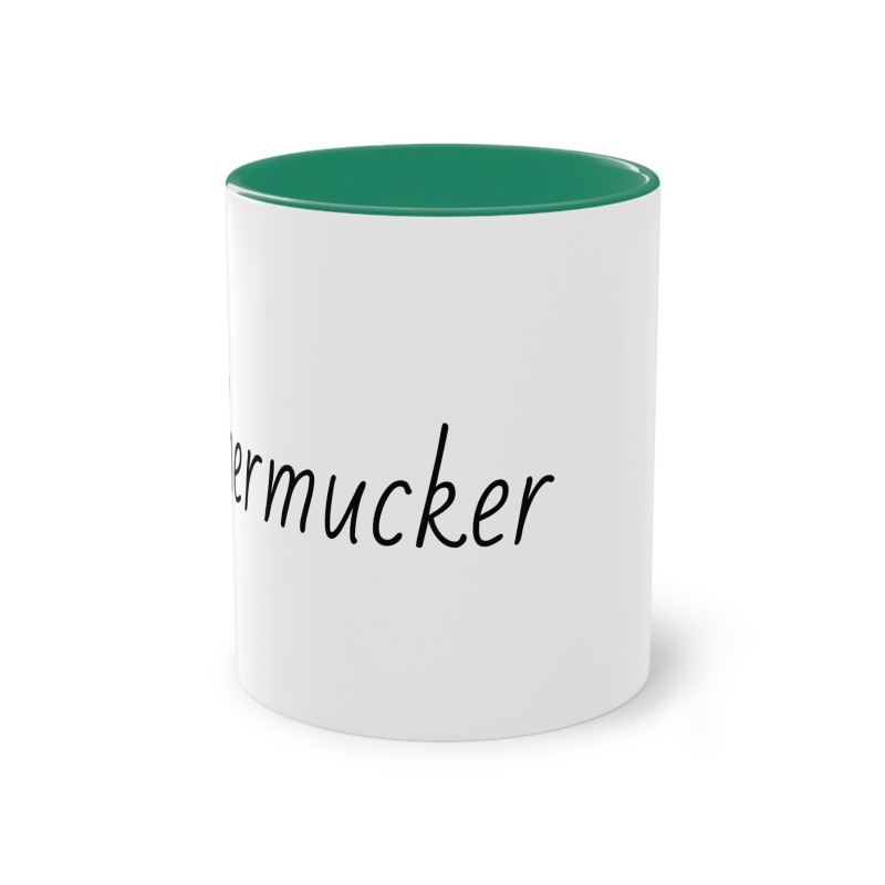 Fothermucker -  Coffee Mug, 11oz - Image 20