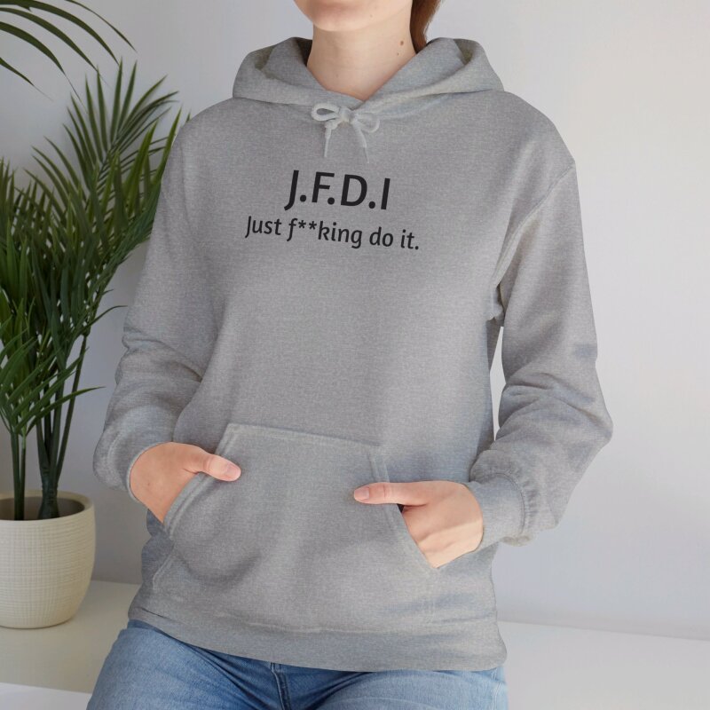 J.F.D.I - Unisex Hoodie - Image 39