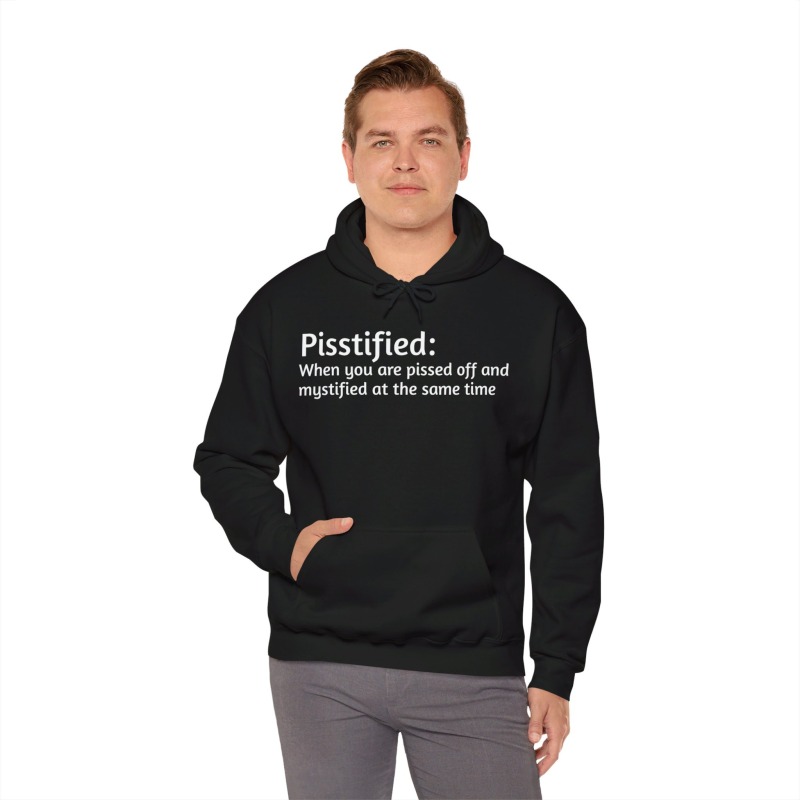 Pisstified - Unisex Hoodie - Image 22