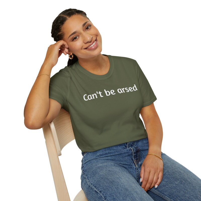 Can't be arsed - Unisex Softstyle T-Shirt - Image 11