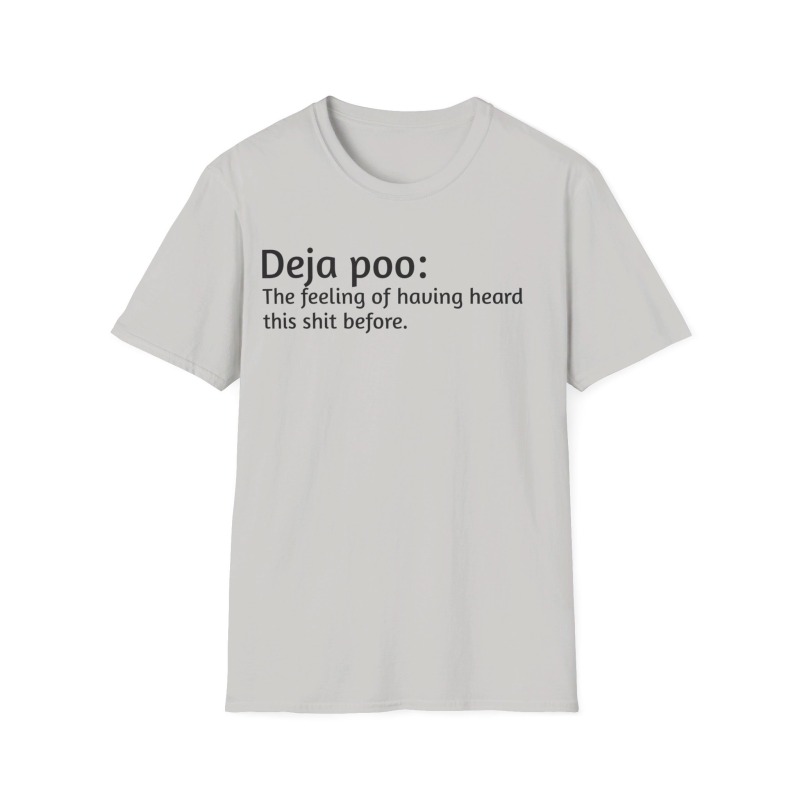 Deja poo - Unisex Softstyle T-Shirt - Image 2