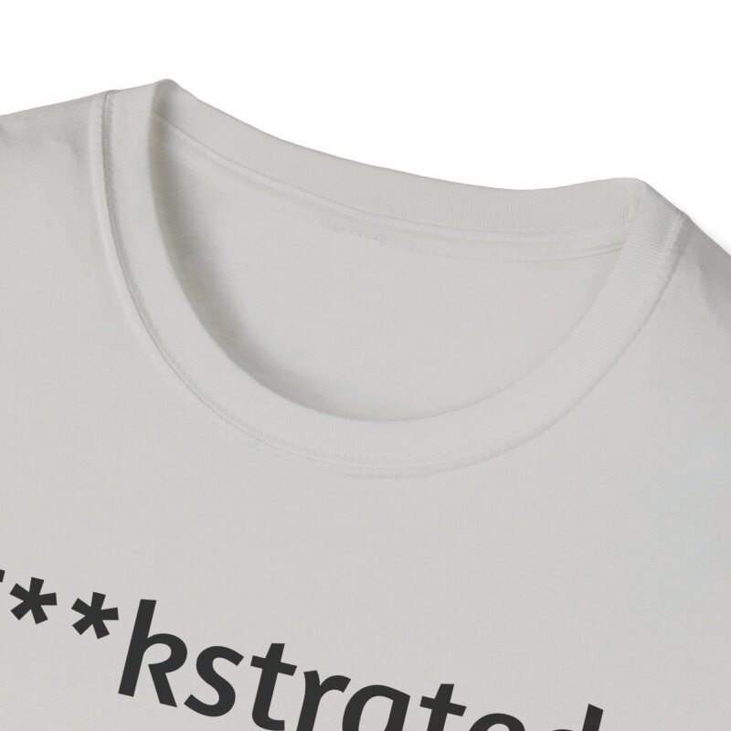 F**kstrated - Unisex Softstyle T-Shirt - Image 40