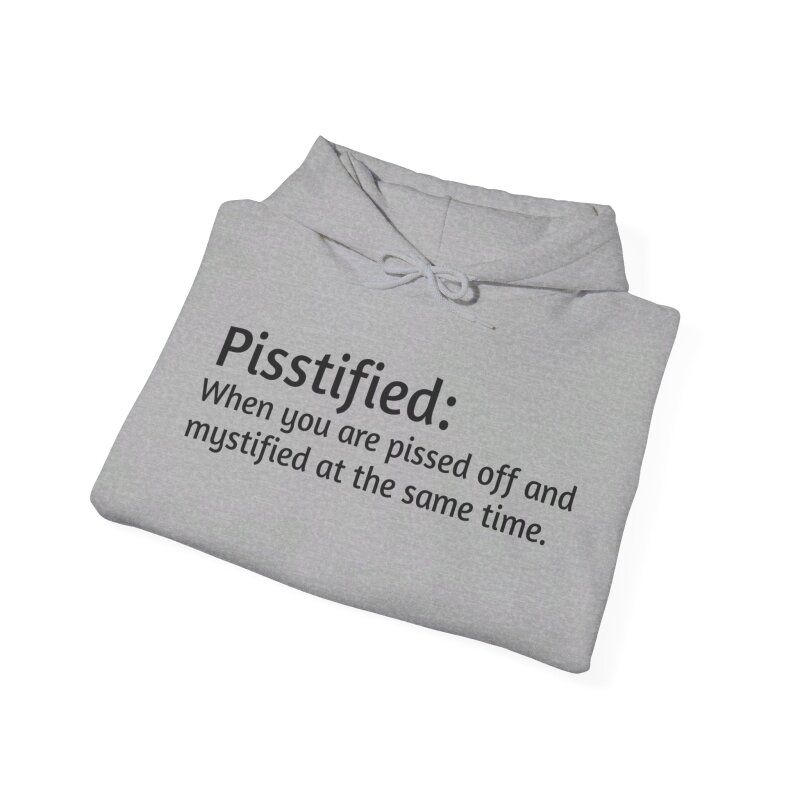 Pisstified - Unisex Hoodie - Image 31