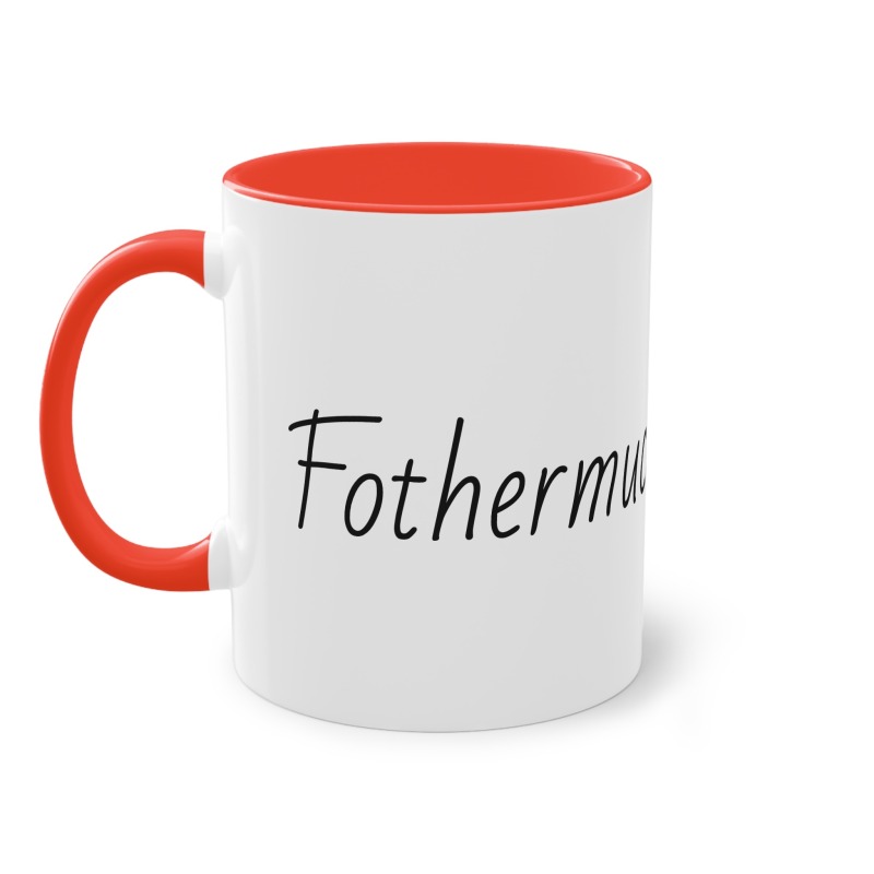 Fothermucker -  Coffee Mug, 11oz - Image 16