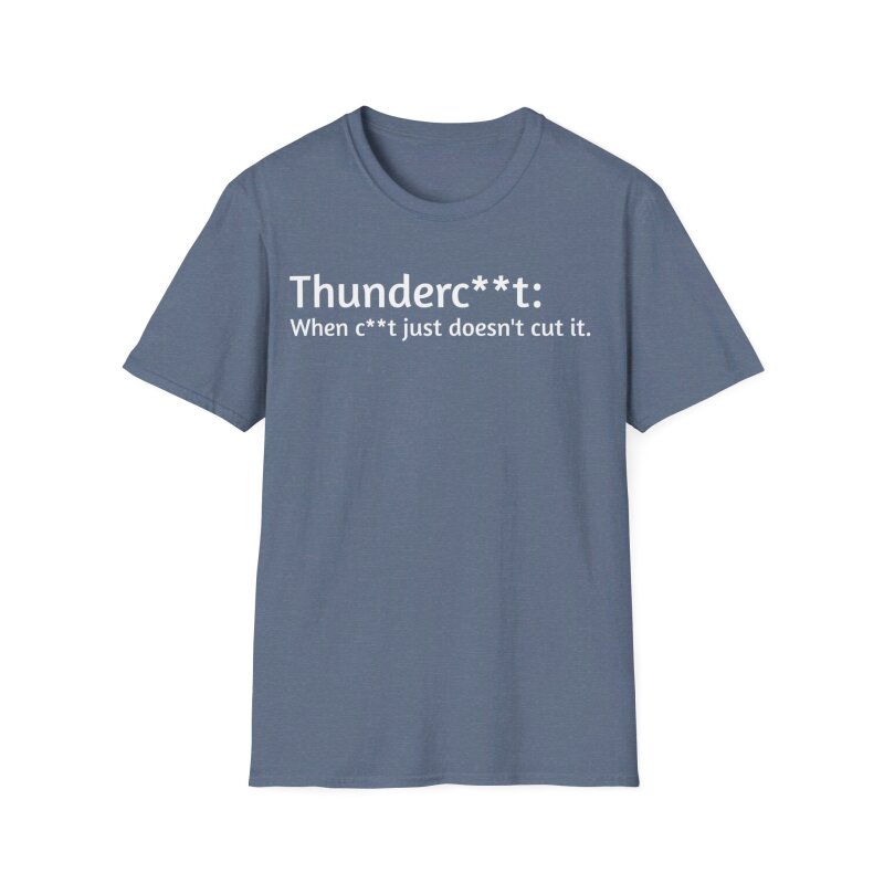 Thunderc**t - Unisex Softstyle T-Shirt - Image 50