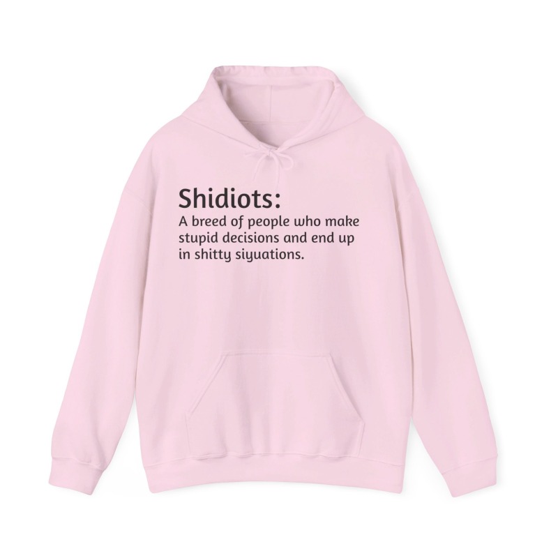 Shidiots - Unisex Hoodie - Image 67