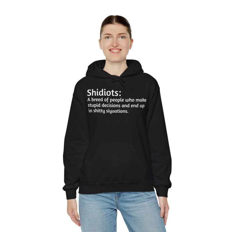 Shidiots - Unisex Hoodie - Image 9