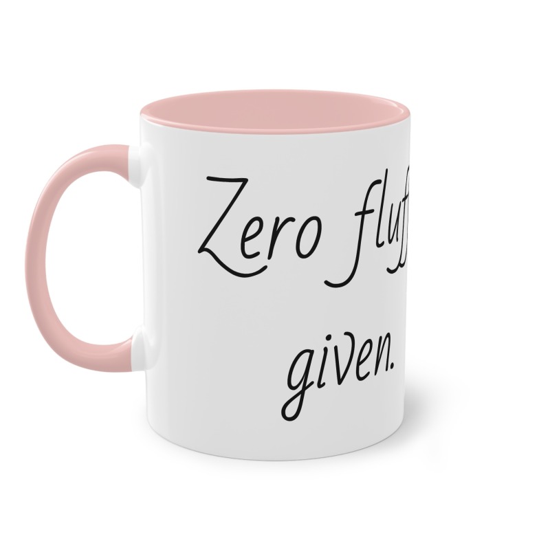 Zero fluffs given  -  Coffee Mug, 11oz - Image 4