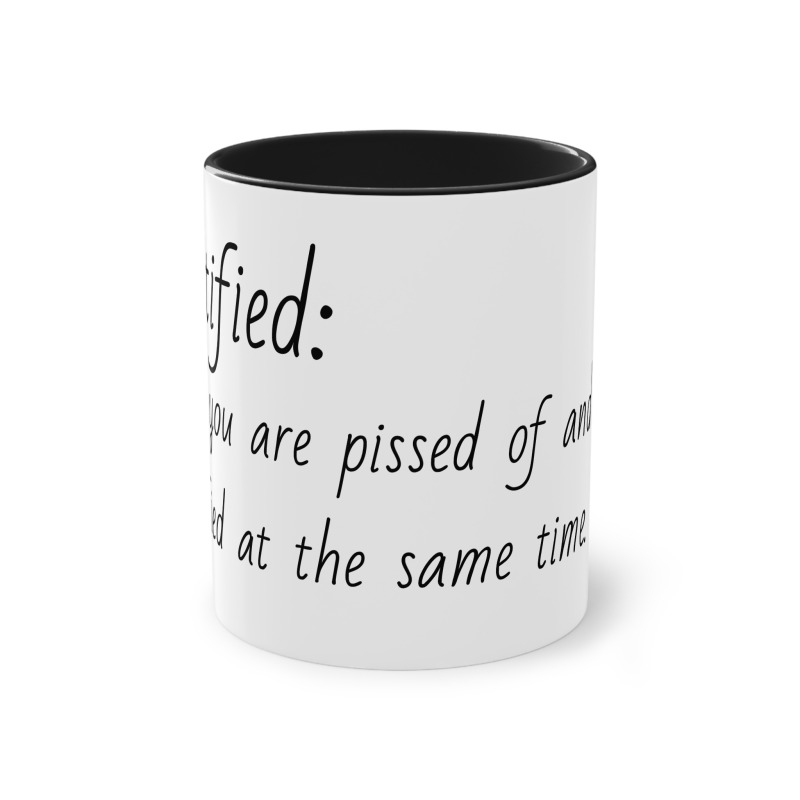 Pisstified -  Coffee Mug, 11oz - Image 8