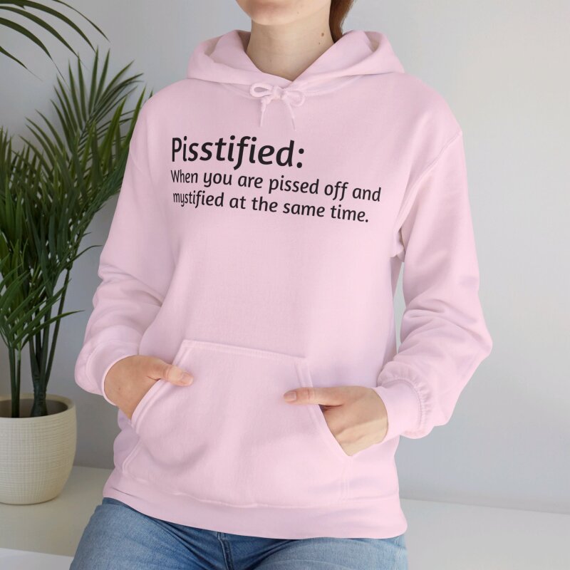 Pisstified - Unisex Hoodie - Image 78