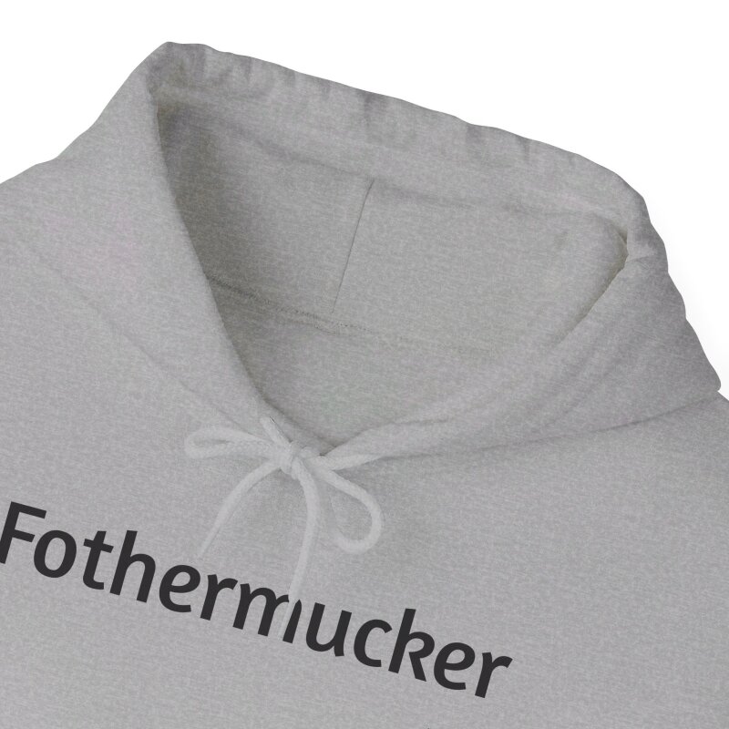 Fothermucker - Unisex Hoodie - Image 32