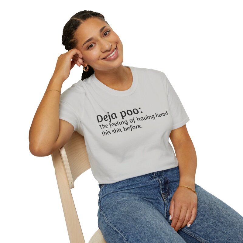 Deja poo - Unisex Softstyle T-Shirt - Image 11