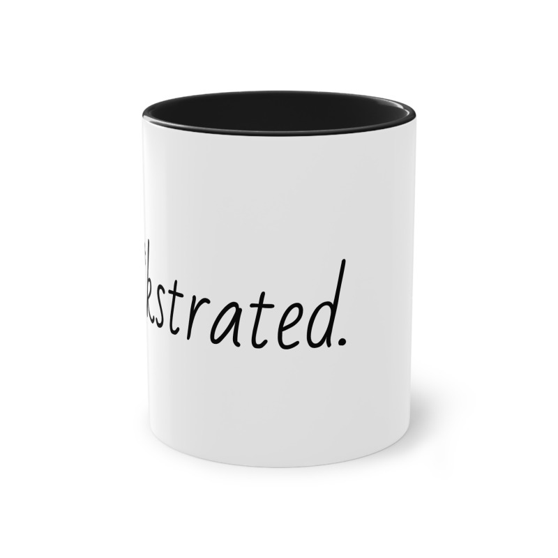 F**kstrated  -  Coffee Mug, 11oz - Image 8