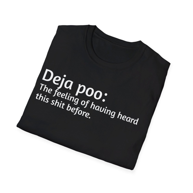 Deja poo - Unisex Softstyle T-Shirt - Image 29