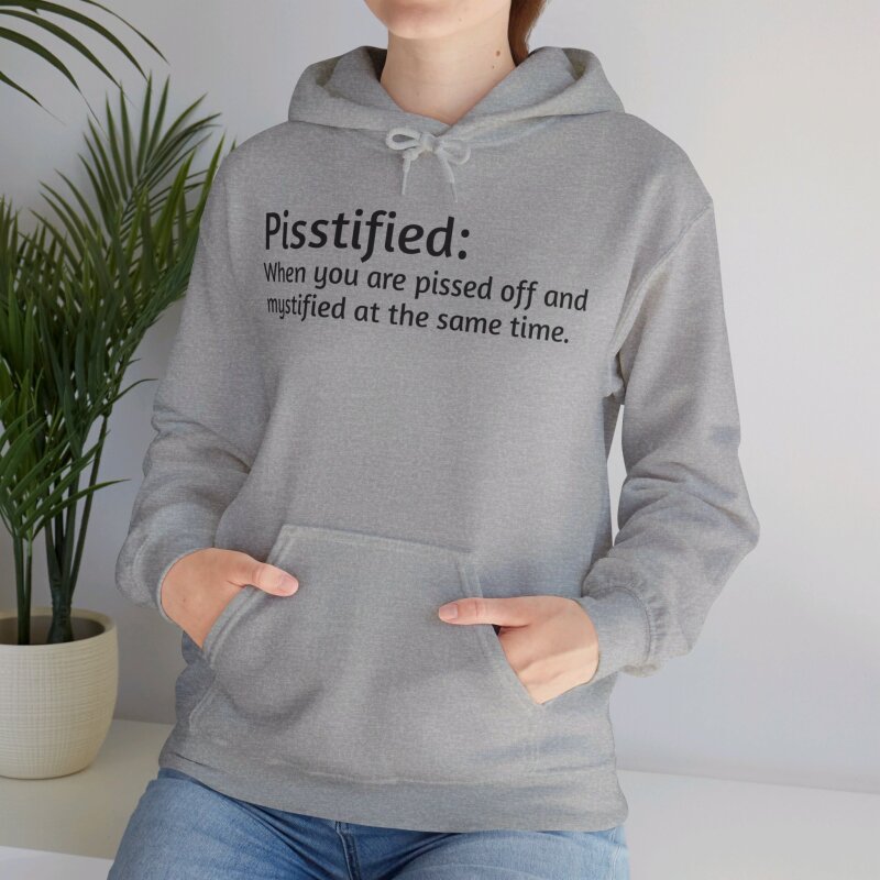 Pisstified - Unisex Hoodie - Image 39