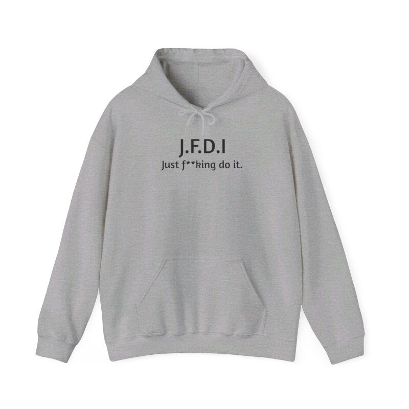 J.F.D.I - Unisex Hoodie - Image 28