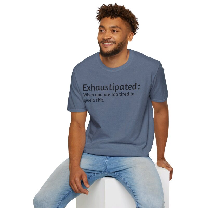 Exhaustipated - Unisex Softstyle T-Shirt - Image 12