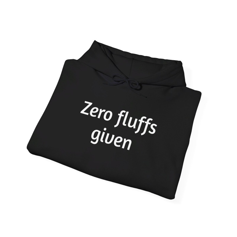 Zero fluffs given - Unisex Hoodie - Image 18