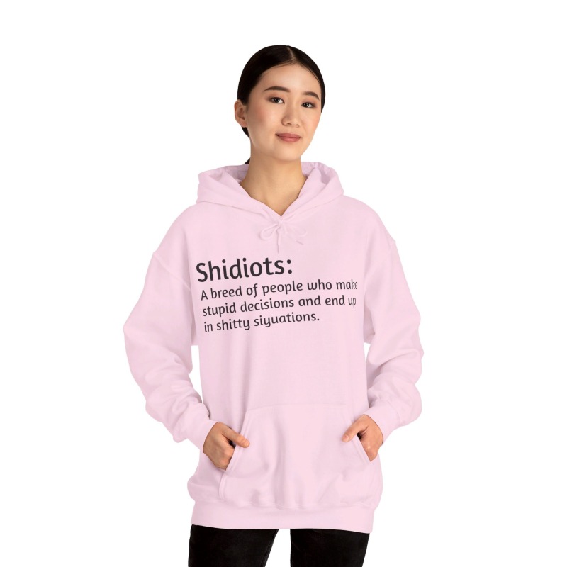 Shidiots - Unisex Hoodie - Image 72