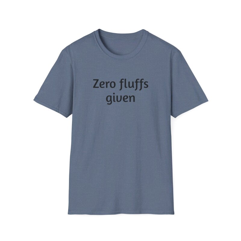 Zero fluffs given - Unisex Softstyle T-Shirt - Image 50