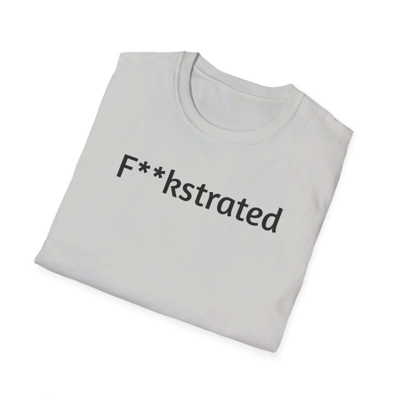 F**kstrated - Unisex Softstyle T-Shirt - Image 41