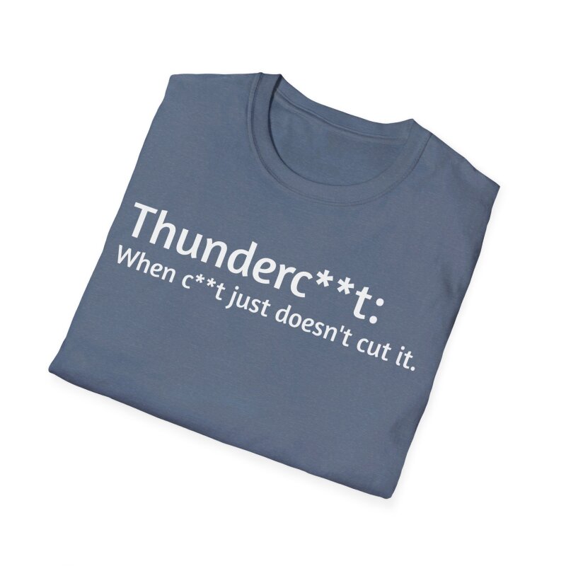 Thunderc**t - Unisex Softstyle T-Shirt - Image 53