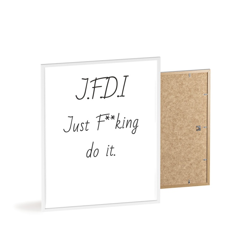 J.F.D.I - Poster with Wooden Frame - Image 47