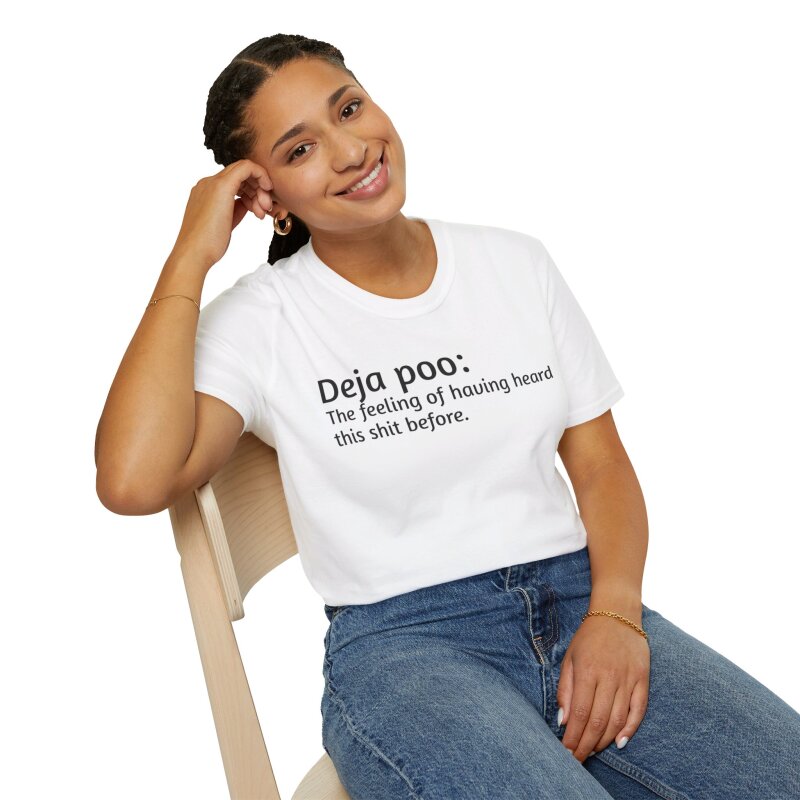 Deja poo - Unisex Softstyle T-Shirt - Image 23