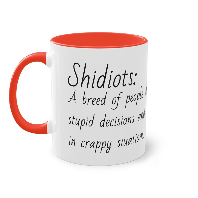 Shidiots -  Coffee Mug, 11oz - Image 4