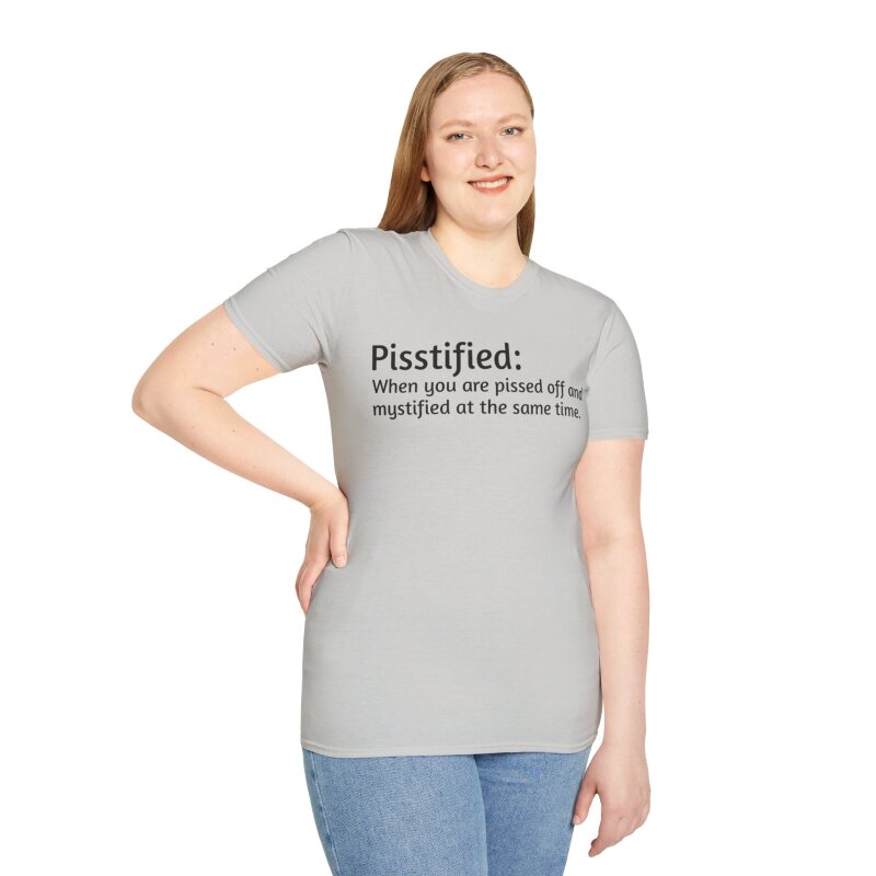 Pisstified - Unisex Softstyle T-Shirt - Image 25