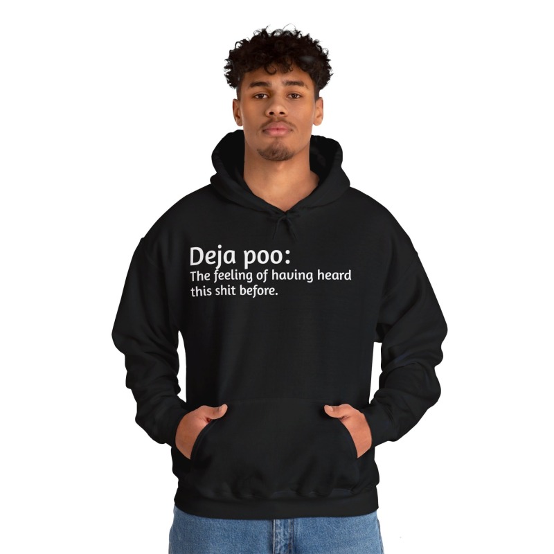 Deja poo - Unisex Hoodie - Image 21