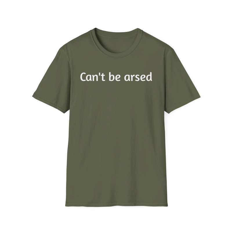 Can't be arsed - Unisex Softstyle T-Shirt - Image 2