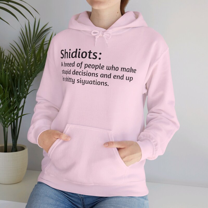 Shidiots - Unisex Hoodie - Image 78