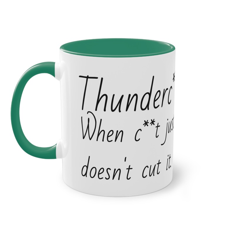 Thunderc**t -  Coffee Mug, 11oz - Image 22