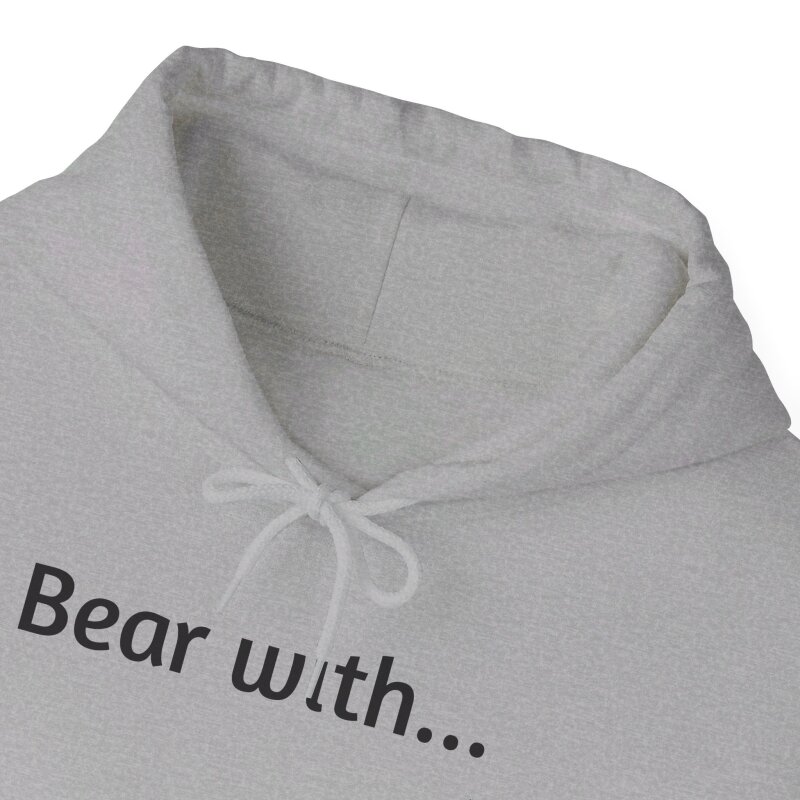 Bear with - Unisex Hoodie - Image 32