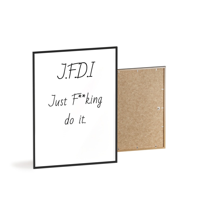 J.F.D.I - Poster with Wooden Frame - Image 59