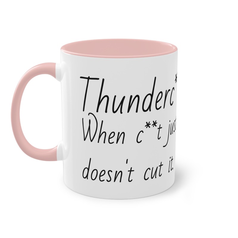 Thunderc**t -  Coffee Mug, 11oz - Image 10