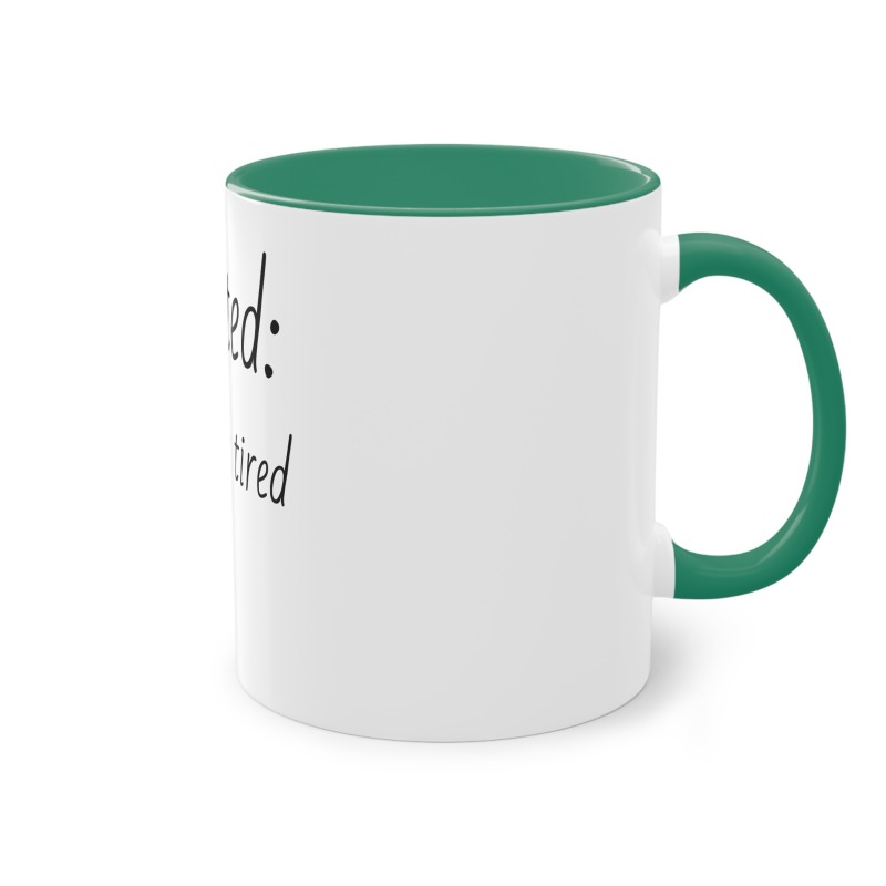 Exhaustipated -  Coffee Mug, 11oz - Image 23