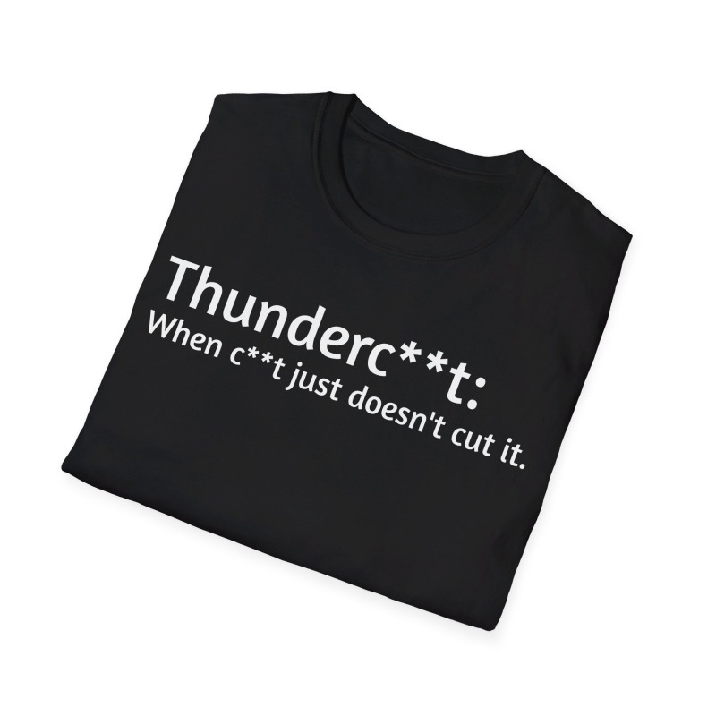 Thunderc**t - Unisex Softstyle T-Shirt - Image 17