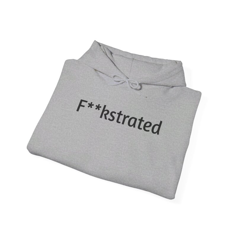 F**kstrated - Unisex Hoodie - Image 31