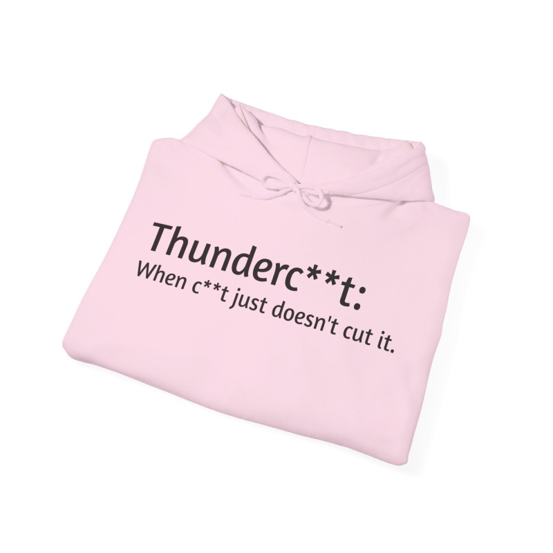 Thunderc**t - Unisex Hoodie - Image 70