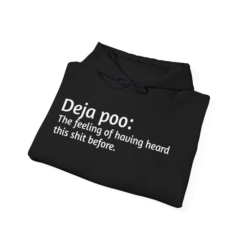 Deja poo - Unisex Hoodie - Image 18