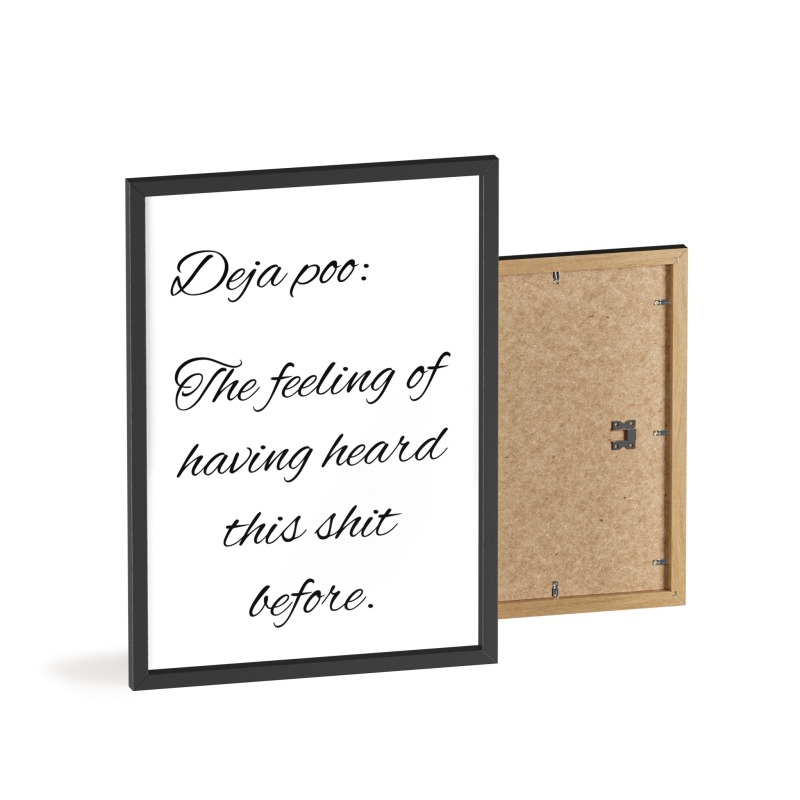 Deja poo - Poster with Wooden Frame - Image 103