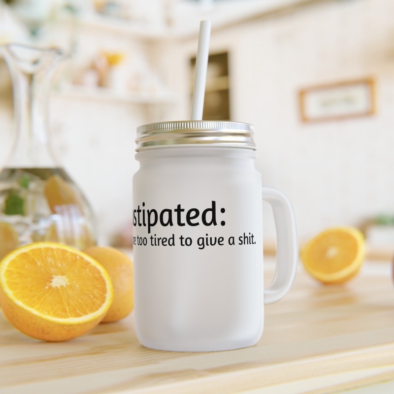 Exhaustipated - Mason Jar - Image 5