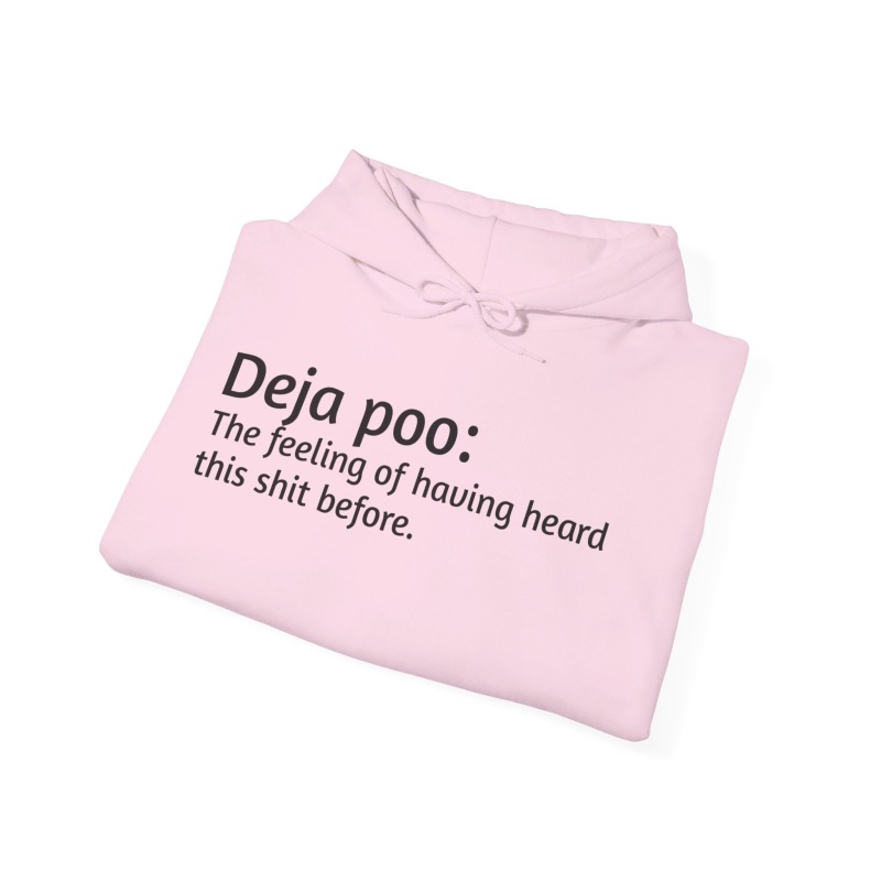 Deja poo - Unisex Hoodie - Image 70