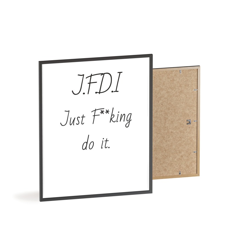 J.F.D.I - Poster with Wooden Frame - Image 35