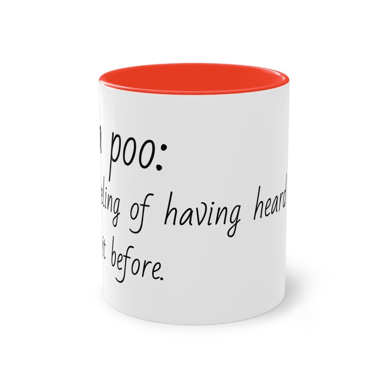 Deja poo -  Coffee Mug, 11oz - Image 14