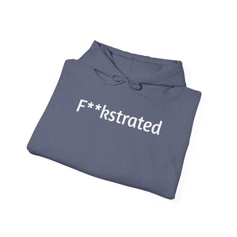 F**kstrated - Unisex Hoodie - Image 57