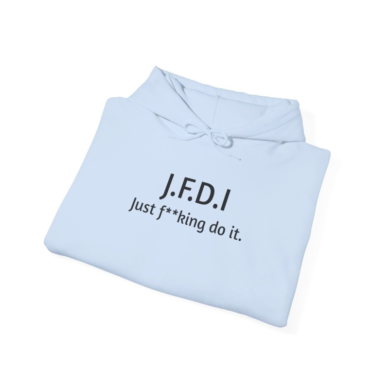 J.F.D.I - Unisex Hoodie - Image 57