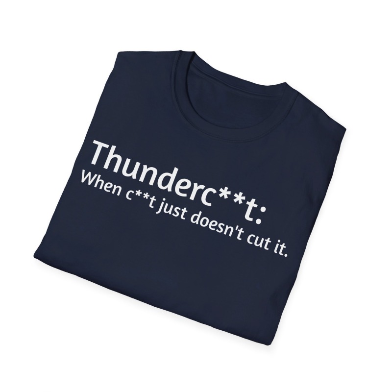 Thunderc**t - Unisex Softstyle T-Shirt - Image 65